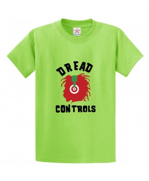 Dread Controls Classic Unisex Kids and Adults T-Shirt for Gaming Lovers